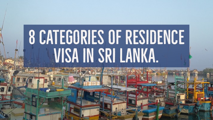 8 Categories of Residence Visa in Sri Lanka