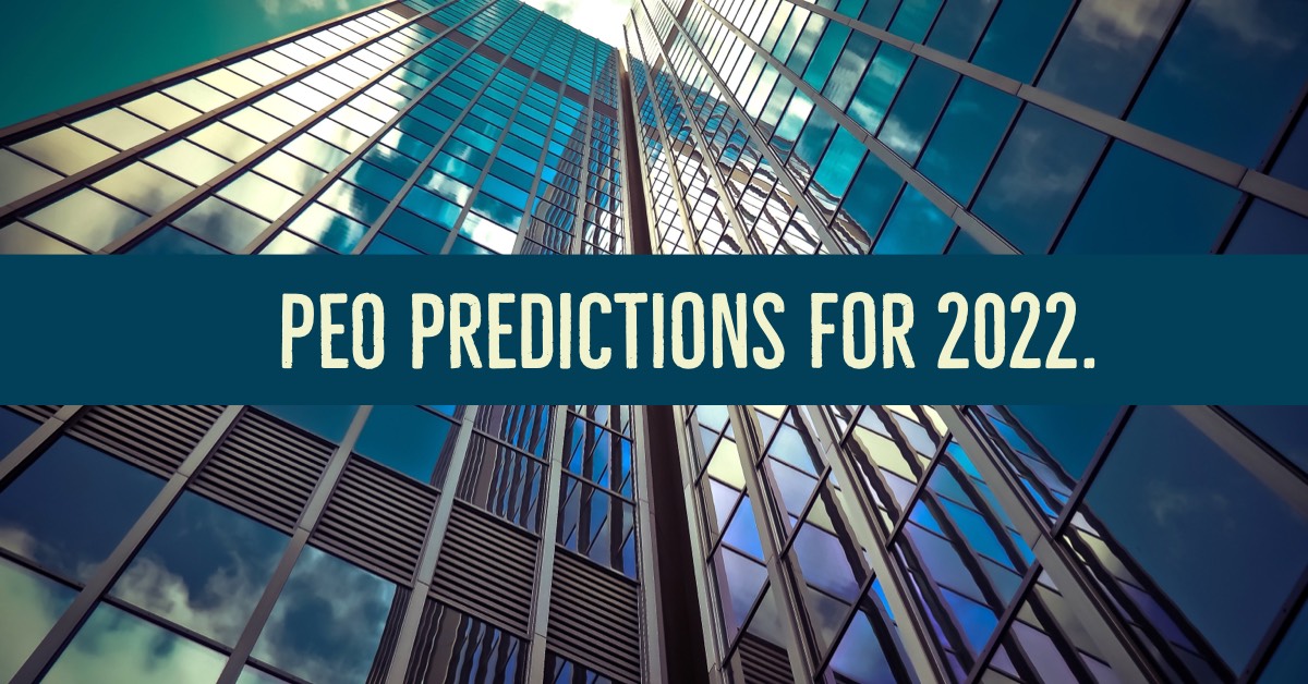 PEO Predictions for 2022